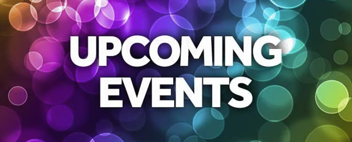 Events coming up